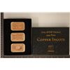 Image 2 : 3-1 OZ. .999 COPPER INGOTS, REPLICAS OF US $100,