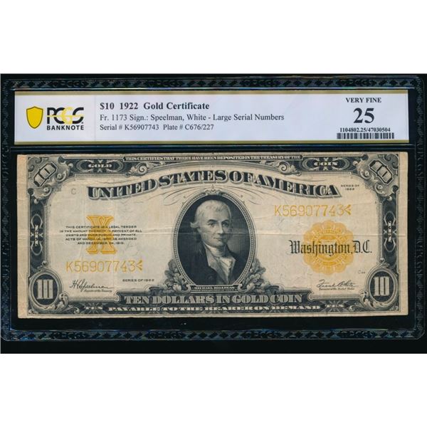 1922 $10 Gold Certificate PCGS 25