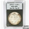 1878-S Morgan Silver Dollar GG  DDO RIB VAM-6