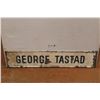 Image 1 : George Tastad Sign - 48" x 10"