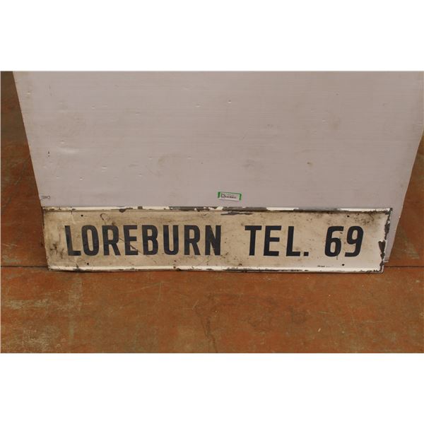 Loreburn Tel. 69 Sign - 48  x 10 