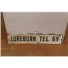 Image 1 : Loreburn Tel. 69 Sign - 48" x 10"