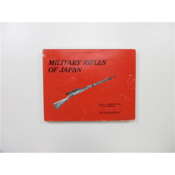 "MILITARY RIFLES OF JAPAN" BOOK