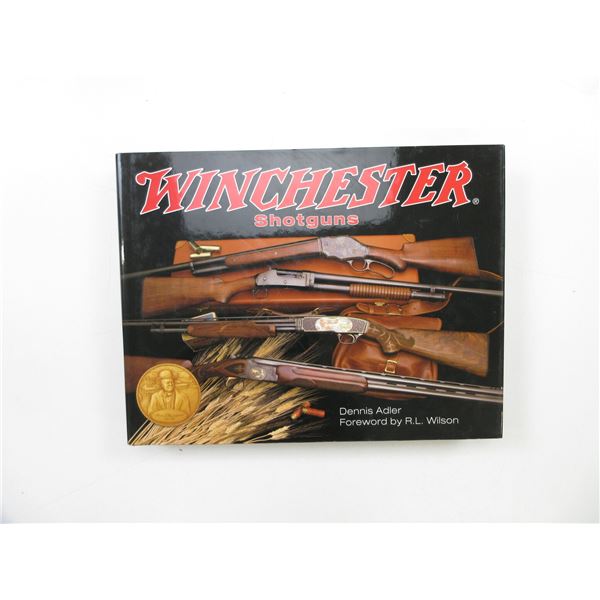 "WINCHESTER SHOTGUNS" BOOK