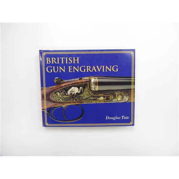 "BRITISH GUN ENGRAVING" BOOK