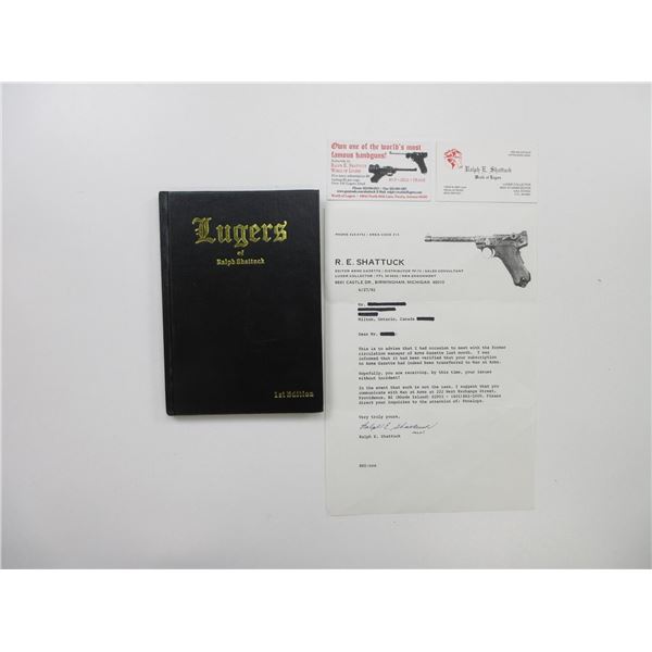 "LUGERS OF RALPH SHATTUCK" BOOK