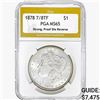 Image 1 : 1878 7/8TF Morgan Silver Dollar PGA MS65 Strong PF