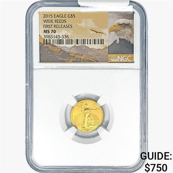 2015 $5 1/10oz. Gold Eagle Wide Reeds NGC MS70 FR