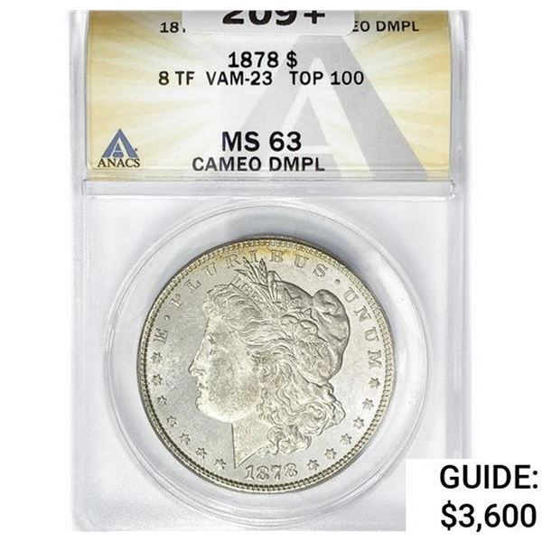 1878 8TF Morgan $1 ANACS MS63 CAM DMPL VAM-23