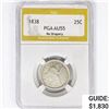 Image 1 : 1838 Seated Liberty Quarter PGA AU55 No Drapery
