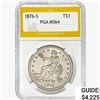 Image 1 : 1876-S Silver Trade Dollar PGA MS64