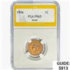 Image 1 : 1906 Indian Head Cent PGA PR65 Detail