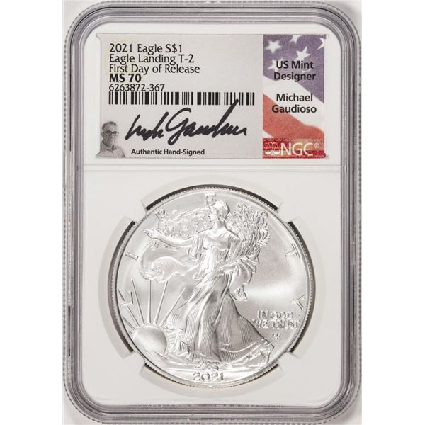 2021 Ty. 2 $1 American Silver Eagle Coin NGC MS70 First Day Release Gaudioso Signed