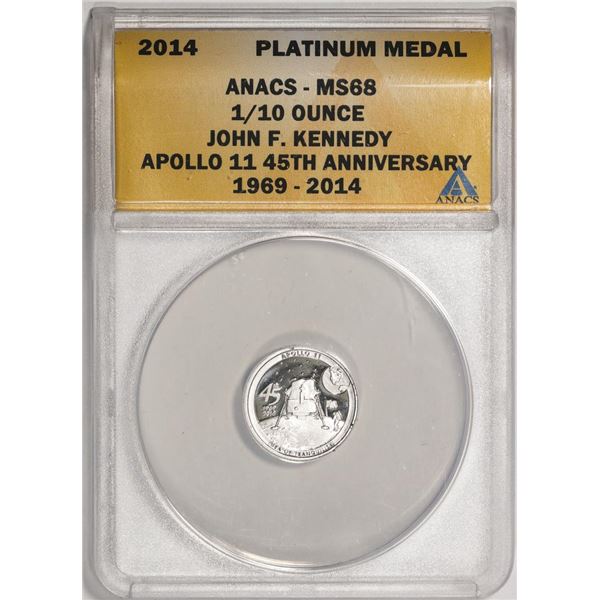 2014 Proof 1/10 oz Platinum JFK Apollo 11 Anniversary Medal ANACS MS68