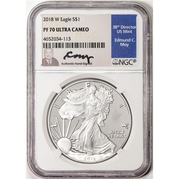 2018-W $1 Proof American Silver Eagle Coin NGC PF70 Ultra Cameo Edmund Moy Signature