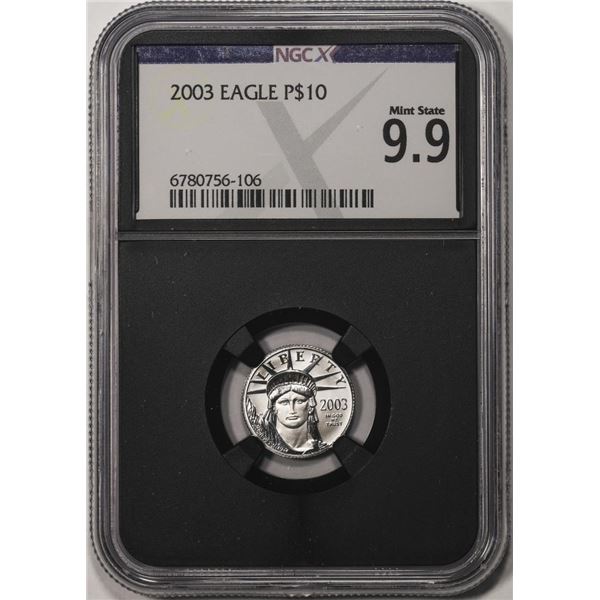 2003 $10 Platinum American Eagle Coin NGCX Mint State 9.9