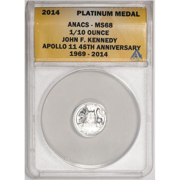 2014 Proof 1/10 oz Platinum JFK Apollo 11 Anniversary Medal ANACS MS68