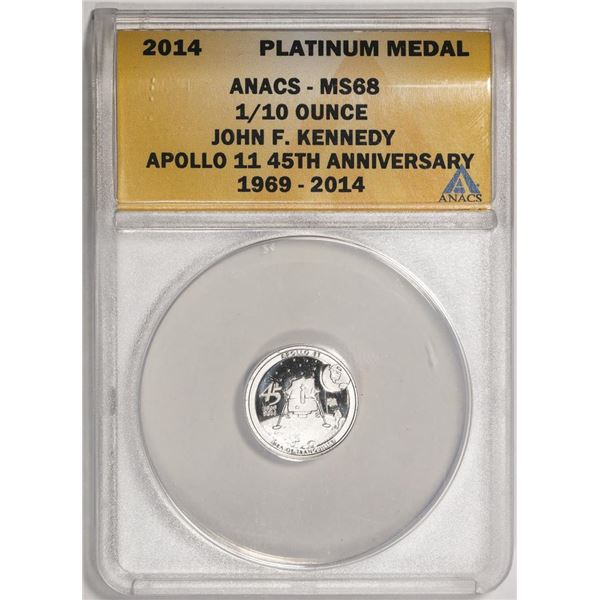 2014 Proof 1/10 oz Platinum JFK Apollo 11 Anniversary Medal ANACS MS68