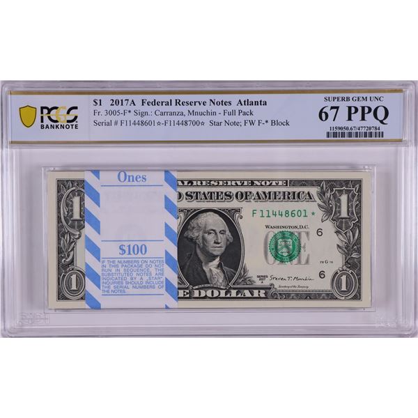 Pack 2017A $1 Federal Reserve STAR Notes Atlanta Fr.3005-F* PCGS Superb Gem UNC 67PPQ