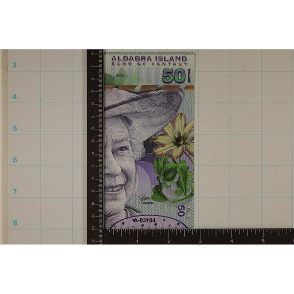 2018 ALDABRA ISLAND BANK OF FANTASY 50 DOLLAR