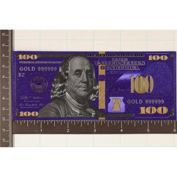 24 KT GOLD FOIL COLORIZED REPLICA OF A US $100