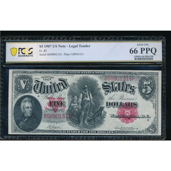 1907 $5 Legal Tender Note PCGS 66PPQ