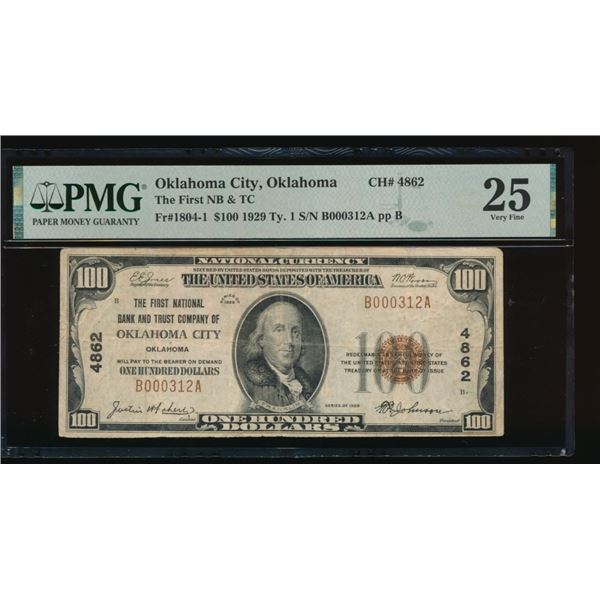 1929 $100 Oklahoma City OK National PMG 25