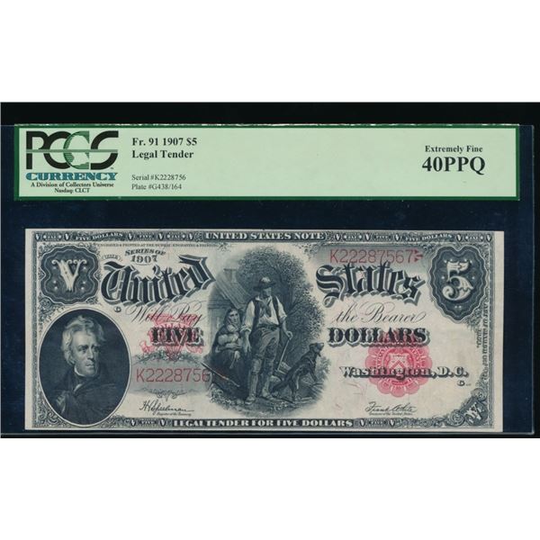 1907 $5 Legal Tender Note PCGS 40PPQ