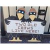 Image 1 : Outdoor wooden old crows sign.