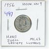 Image 1 : 1956 Hook on 9 Canadian Silver 10 Cents. Hans Zoell variety. MS-63. Lustrous.