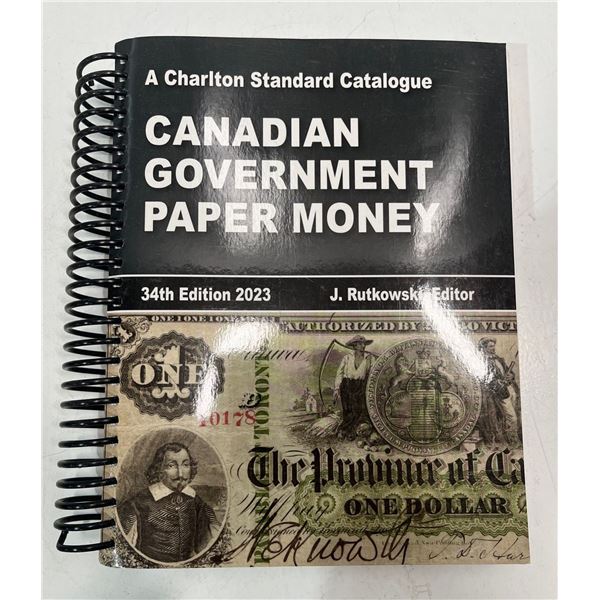2023 34th Edition Canadian Paper Money Catalogue - Charlton Standard
