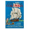 Image 1 : Sailing Ship Columbia Attraction Poster.