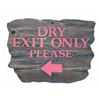 Image 1 : A "Dry Exit Only Please" Sign.