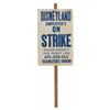 Image 2 : A Disneyland Employee's On Strike Picket Sign.