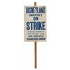 Image 2 : A Disneyland Employee's On Strike Picket Sign.