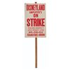 Image 2 : A Disneyland Employee's On Strike Picket Sign.