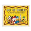 Image 1 : A Disneyland "Out of Order" Sticker.