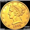 Image 1 : 1893-CC $5 Gold Half Eagle UNCIRCULATED