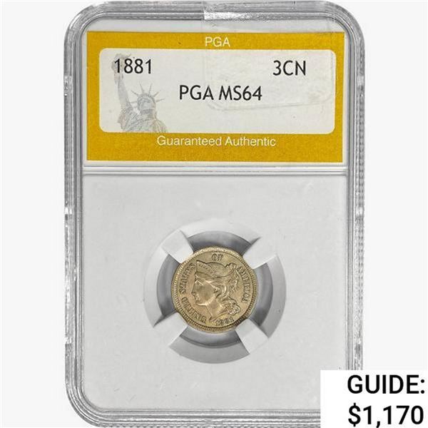 1881 Nickel Three Cent PGA MS64