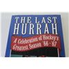 Image 2 : Book - The Last Hurrah - Hockey's Greatest 1966-67
