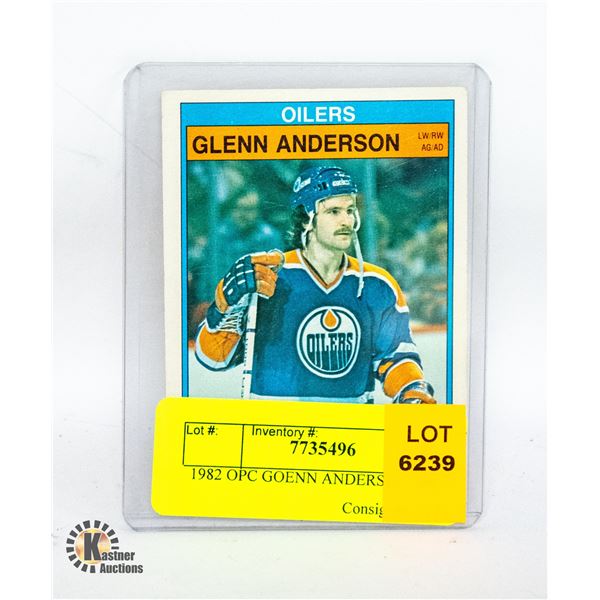 1982 OPC GOENN ANDERSON 100