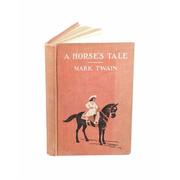 1907 1st Edition Mark Twain "A Horse's Tale"