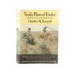Image 1 : 1st Ed. "Trails Plowed Under" Charles Russell 1927