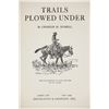Image 6 : 1st Ed. "Trails Plowed Under" Charles Russell 1927