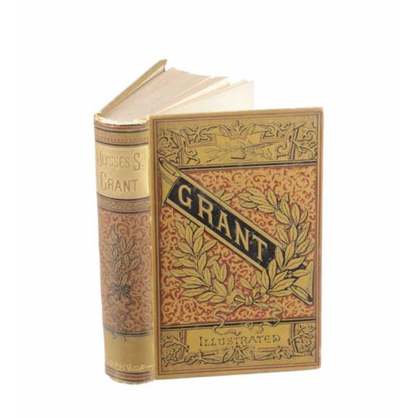 Rare 1st Ed. "Life of Ulysses Simpson Grant"
