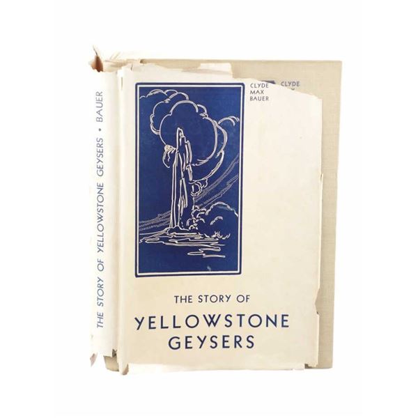 Yellowstone Geysers by Clyde Bauer & Jack Haynes