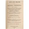 Image 7 : 1st Ed. "Life and Death in Rebel Prisons" 1865
