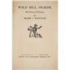 Image 6 : 1926 1st Edition "Wild Bill Hickok" By F. Wilstach