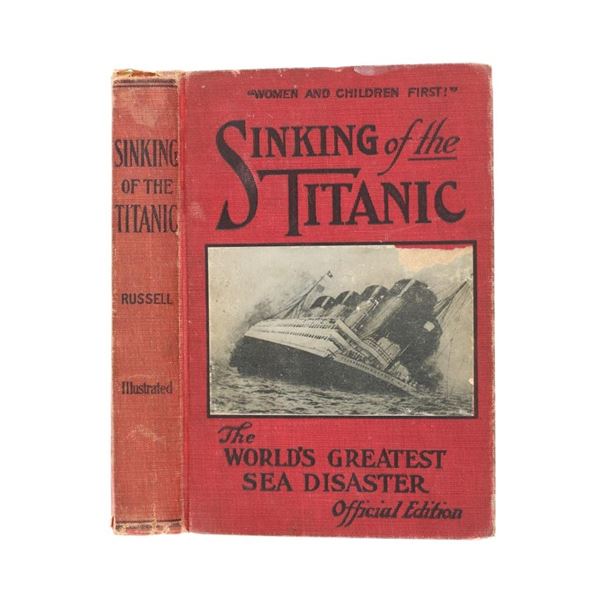 1st Ed. "Sinking Of The Titanic" Thomas Russell