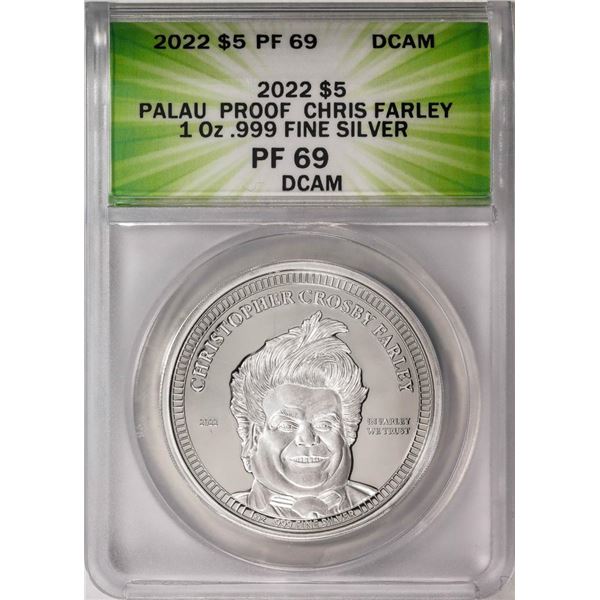 2022 $5 Palau Proof Chris Farley Silver Coin ANACS PF69DCAM